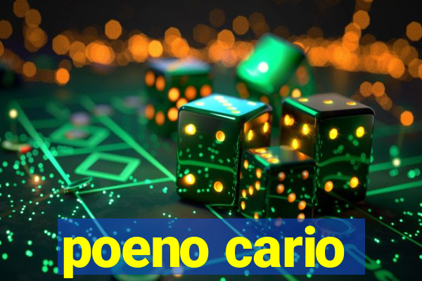poeno cario